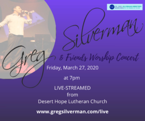 Dr. Greg & Friends Worship Concert live-streamed on Friday, March 27 at 7pm MST. 